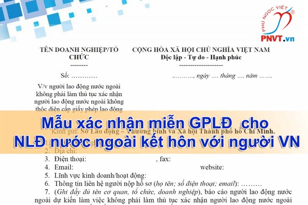Mẫu xác nhận miễn giấy phép lao động Việt Nam