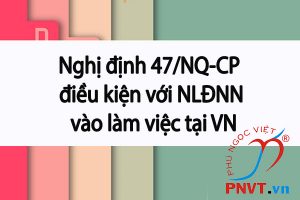 Nghị quyết số 47/NQ-CP