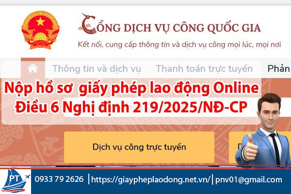 nộp hồ sơ giấy phép lao động online Nghị định 219/2025/NĐ-CP