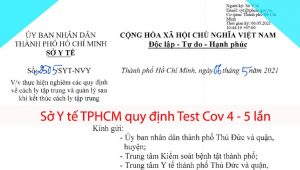 sở y tế tphcm quy định test cov 4 - 5 lần