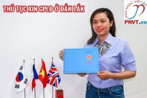 thủ tục xin giấy phép lao động cho người nước ngoài ở Đắk Lắk